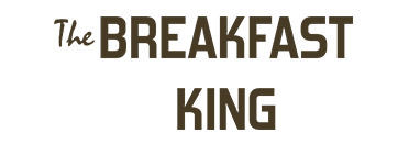 Breakfast King