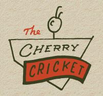 The Cherry Cricket